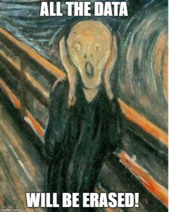 Edward Munch's the Scream, with the Caption All the Data will Be Erased